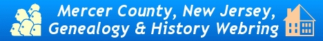 Mercer County, New Jersey, Genealogy & History Webring